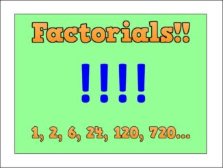 Factorials