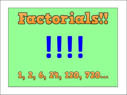 Factorials